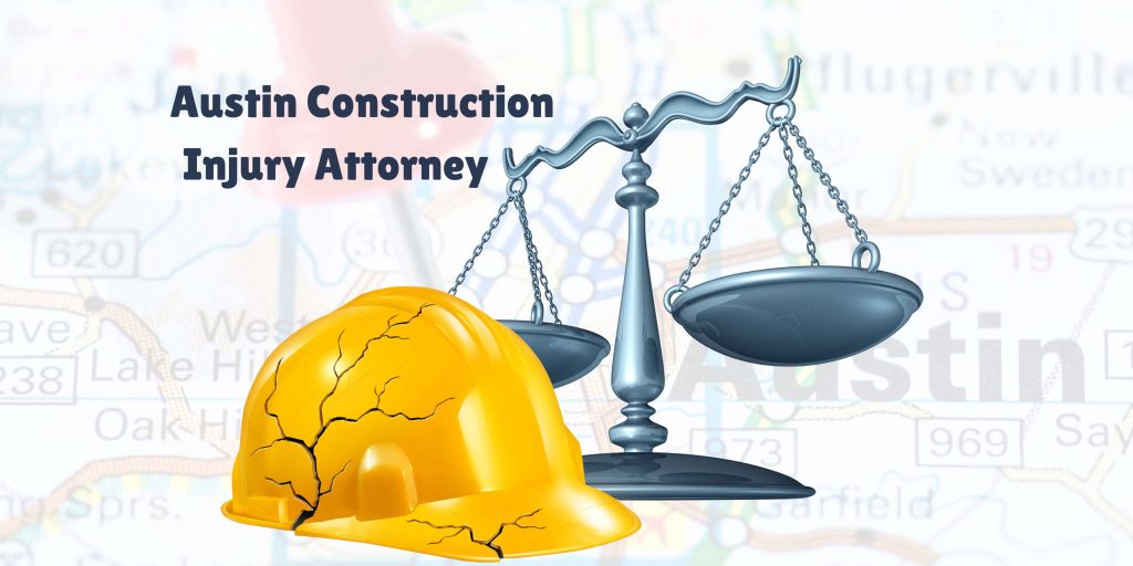 Austin Construction Injury Attorney