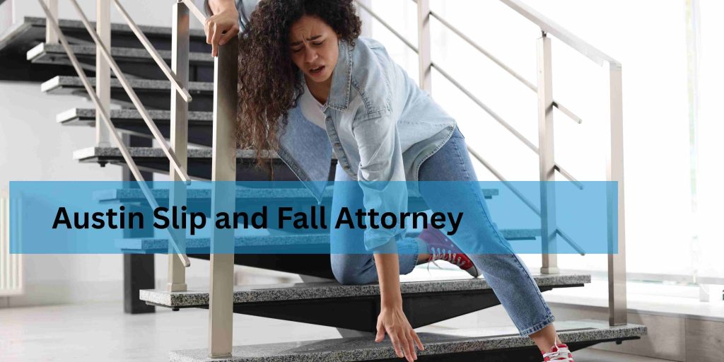Austin Slip and Fall Attorney