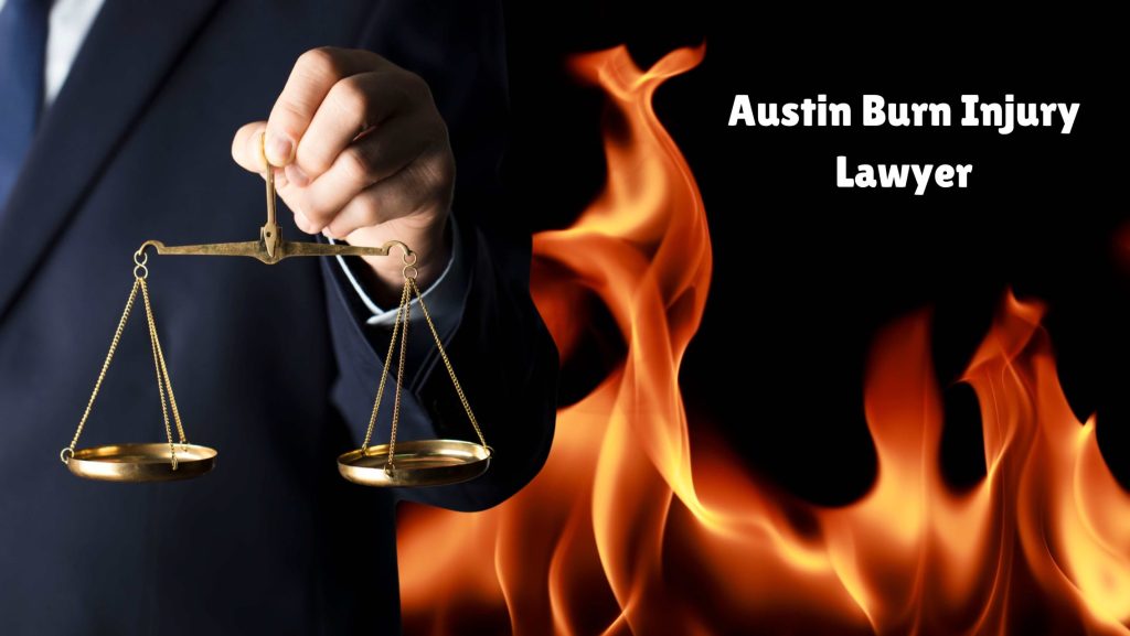 Austin Burn Injury Lawyer