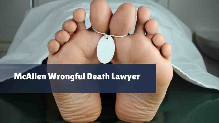 McAllen Wrongful Death Lawyer