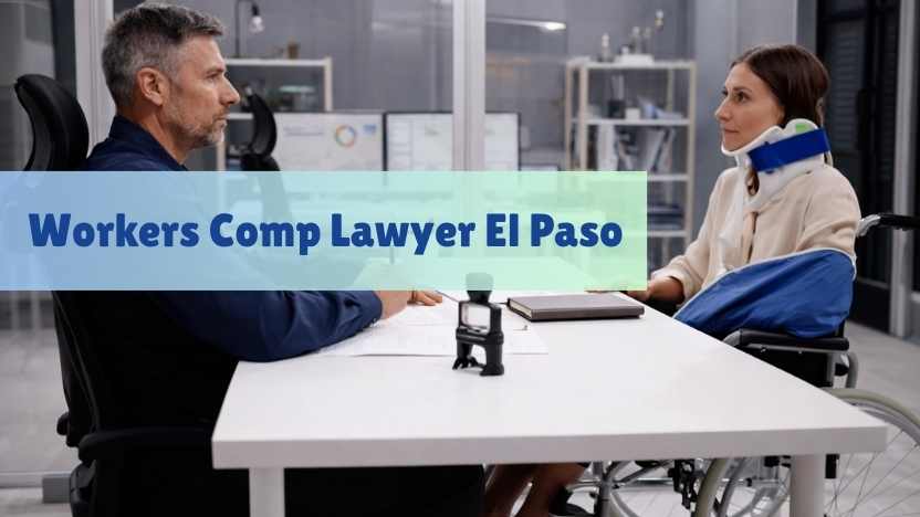 Workers Comp Lawyer El Paso